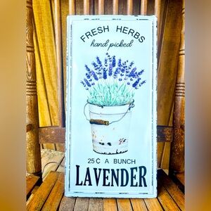 Hand Picked Lavender Metal Sign 20”x10”’